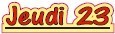 Jeudi